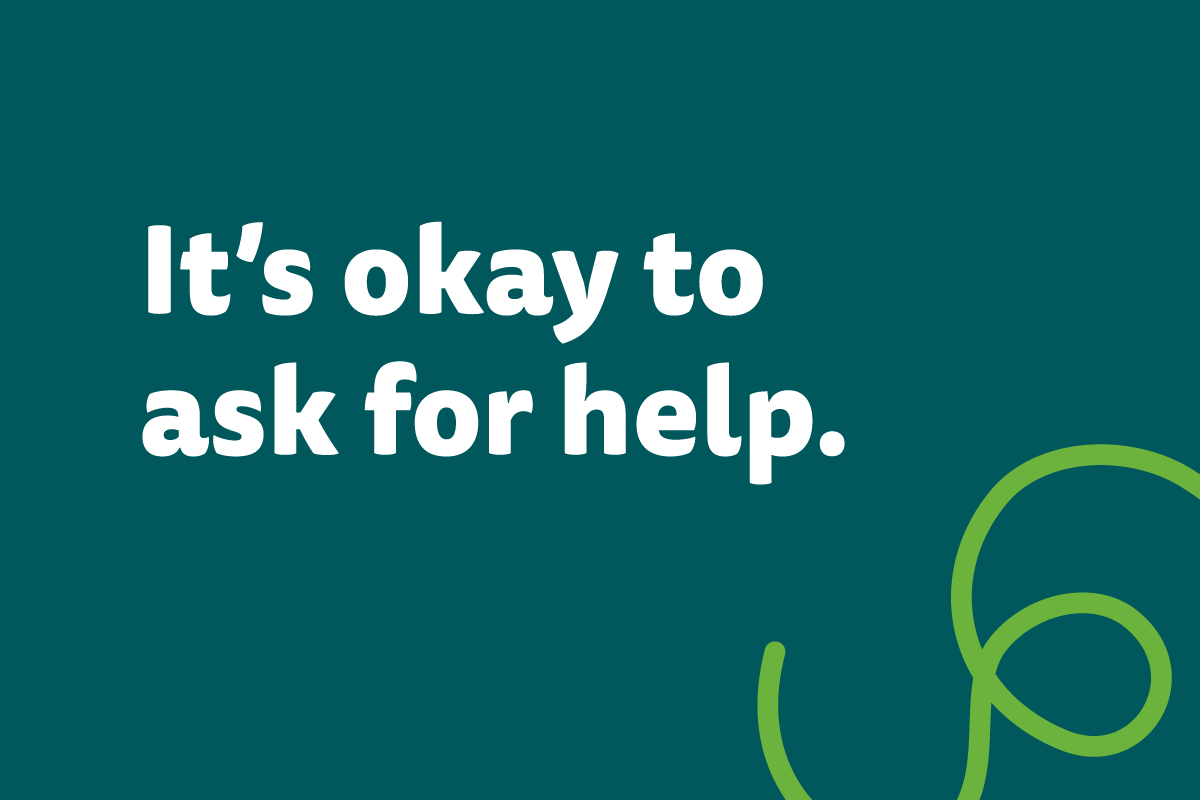 Pharmacist Support brand messaging: "It's okay to ask for help".